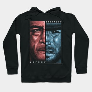 Mifune / Eastwood, Yojimbo, A fistful of dollars Hoodie